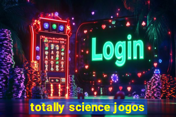 totally science jogos